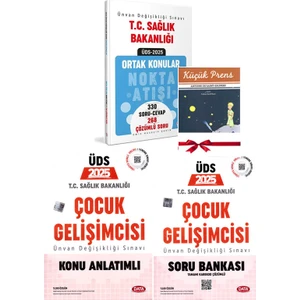 2025 Üds Sağlık Bakanlığı Çocuk Gelişimcisi Ünvan Değişikliği Sınavı Tam Kapsamlı Set