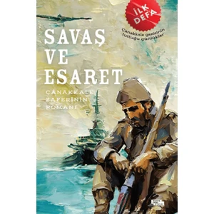 Savaş ve Esaret