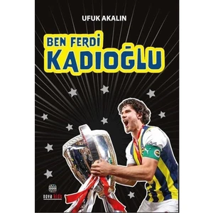 Ben Ferdi Kadıoğlu