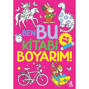 Ben Bu Kitabı Boyarım! 4 - 5 Yaş