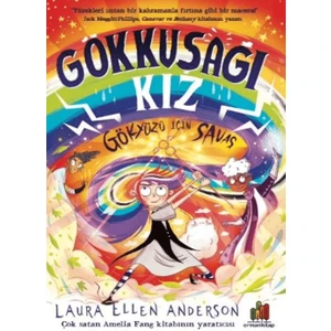 Gökkuşağı Kız: Gökyüzü Için Savaş - Laura Ellen Anderson