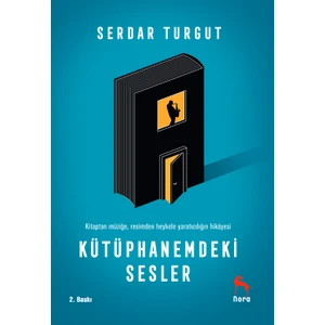 Kütüphanemdeki Sesler  - Serdar Turgut