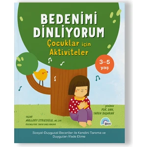 Bedenimi Dinliyorum 'çocuklar İçin Aktiviteler '