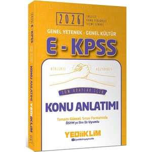 Yediiklim Yayınları 2026 E Kpss Genel Yetenek Genel Kültür Tüm Adaylar Için Konu Anlatımı