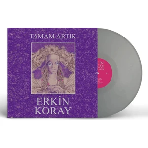 Erkin Koray - Tamam Artık (Limitli Baskı - Gri Renkli Plak)