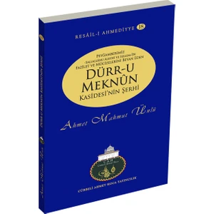 Dürru Meknün Kasidesinin Şerhi