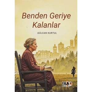 Benden Geriye Kalanlar