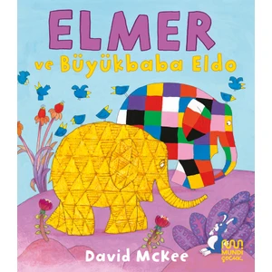 Elmer ve Büyükbaba Eldo - David McKee