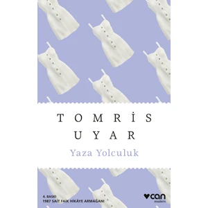 Yaza Yolculuk - Tomris Uyar
