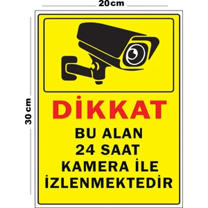 Metal Bu Alan 24 Saat Kamera Ile Izlenmektedir 20CM x 30CM A4 Büyüklüğünde Uyarı Levhası Yönlendirme