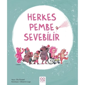 Herkes Pembe Sevebilir