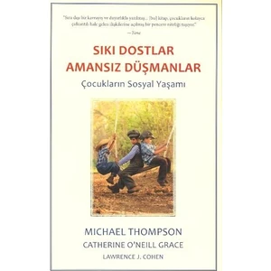 Sıkı Dostlar Amansız Düşman -  Michael Thompson