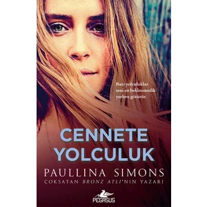Cennete Yolculuk - Paullina Simons