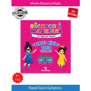 Eğlenceli Maskeler Prenses Miyim Yoksa Cadımı ?