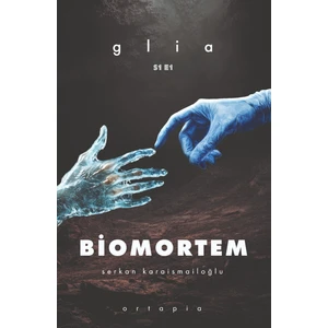 Biomortem - Serkan Karaismailoğlu
