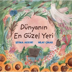 Dünyanın En Güzel Yeri - Şeyma Akkurt - Nilay Çınar