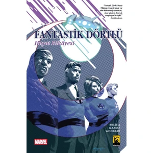 Fantastik Dörtlü Hayat Hikayesi