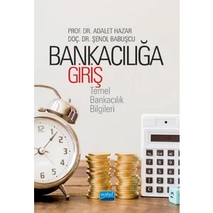 Bankacılığa Giriş -Temel Bankacılık Bilgileri