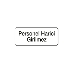 Altınuç Art Design 2 Adet Personel Harici Girilmez Pvc Levha