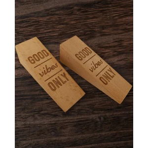 Royal Hediyelik Good Vibes Only Yazılı, 4 Adet, Ahşap Kapı Stoperi, Kaydırmaz Keçeli, Lazer Kazıma