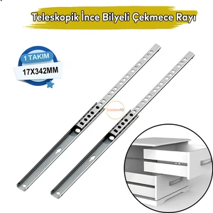 Teleskobik Ince Bilyeli Bilyalı Dolap Çekmece Rayı Sürgüsü Metal En 1.7 cm 17 mm Uzunluk 34.2 cm 342