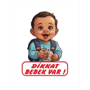 7X10 cm Dikkat Bebek Var Sticker Laptop Kask Araba Motor Sticker