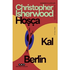 Hoşça Kal Berlin - Christopher Isherwood