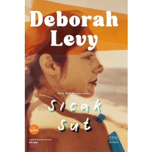 Sıcak Süt - Deborah Levy