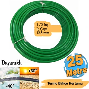 Termo Bahçe Hortumu 25 Metre Dayanıklı 3 Katlı Sağlam Çeşme Su Sulama Yıkama Hortum 12.5 mm 1/2"