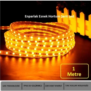 Hortum Esnek Şerit LED Amber Işık 220V Fış/1,2,3,4,5,7,10,15,20,25,30 Metre