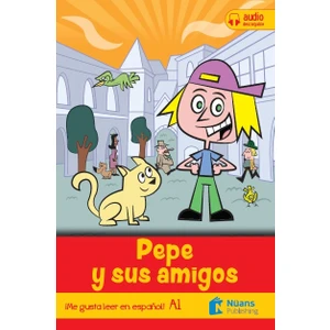 Pepe y sus amigos +audio descargable (MGLEE - A1)