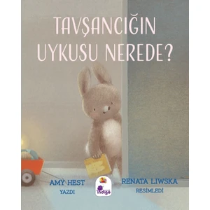 Tavşancığın Uykusu Nerede? - Amy Hest
