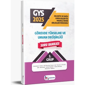 Memur Sınav 2025 Yerel Yönetimler 2. Grup Gys Soru Bankası