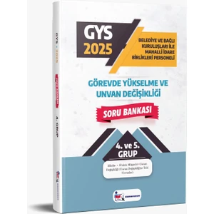 Memur Sınav 2025 Yerel Yönetimler 4. ve 5. Grup Soru Bankası