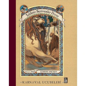Talihsiz Serüvenler Dizisi 9 - Karnaval Ucubeleri - Lemony Snicket
