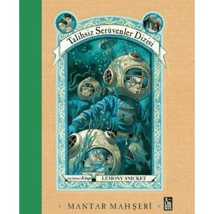 Talihsiz Serüvenler Dizisi 11 - Mantar Mahşeri - Lemony Snicket