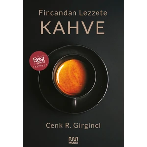 Fincandan Lezzete Kahve  -  Cenk R. Girginol