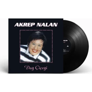 Akrep Nalan - Dağ Çiçeği  (Plak)