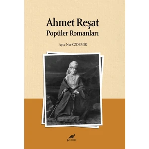 Ahmet Reşat Popüler Romanları