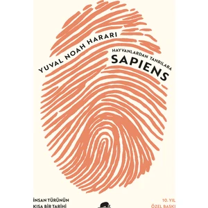 Hayvanlardan Tanrılara: Sapiens - İnsan Türünün Kısa Bir Tarihi - Yuval Noah Harari