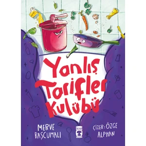 Yanlış Tarifler Kulübü - Merve Başcumalı