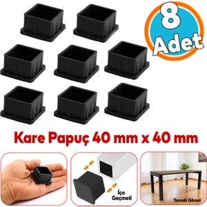 8 Adet Masa Sandalye Sehpa Ayak Tapası Kare Tıpa Papuç Takoz 40 mm x 40 mm Parke Zemin Koruyucu