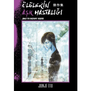 Ölülerin Aşk Hastalığı