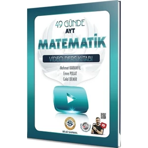 Ayt Matematik 49 Günde Video Ders Kitabı Bilgi Sarmal