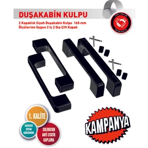 2 Kapaklık Siyah Duşakabin Kulpu 140 mm ve 160 mm Ölçülerine Uygun 2 Iç 2 Dış Çift Kapak Kulp
