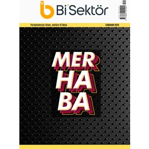 Bi'Sektör Dergi Ilkbahar 2025 - Sayı 1