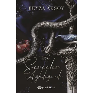 Serçeler Ağladığında - Beyza Aksoy