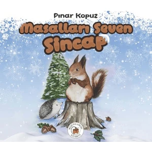 Masalları Seven Sincap