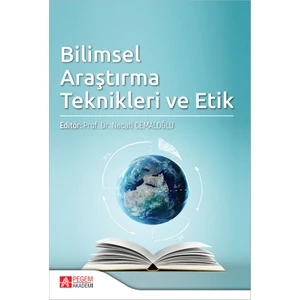 Bilimsel Araştırma Teknikleri ve Etik