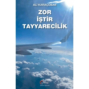 Zor Iştir Teyyarecilik